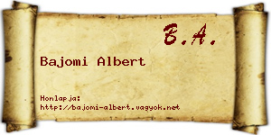 Bajomi Albert névjegykártya